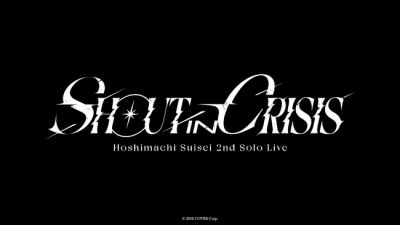 Hoshimachi Suisei 2nd Solo Live “Shout in Crisis”